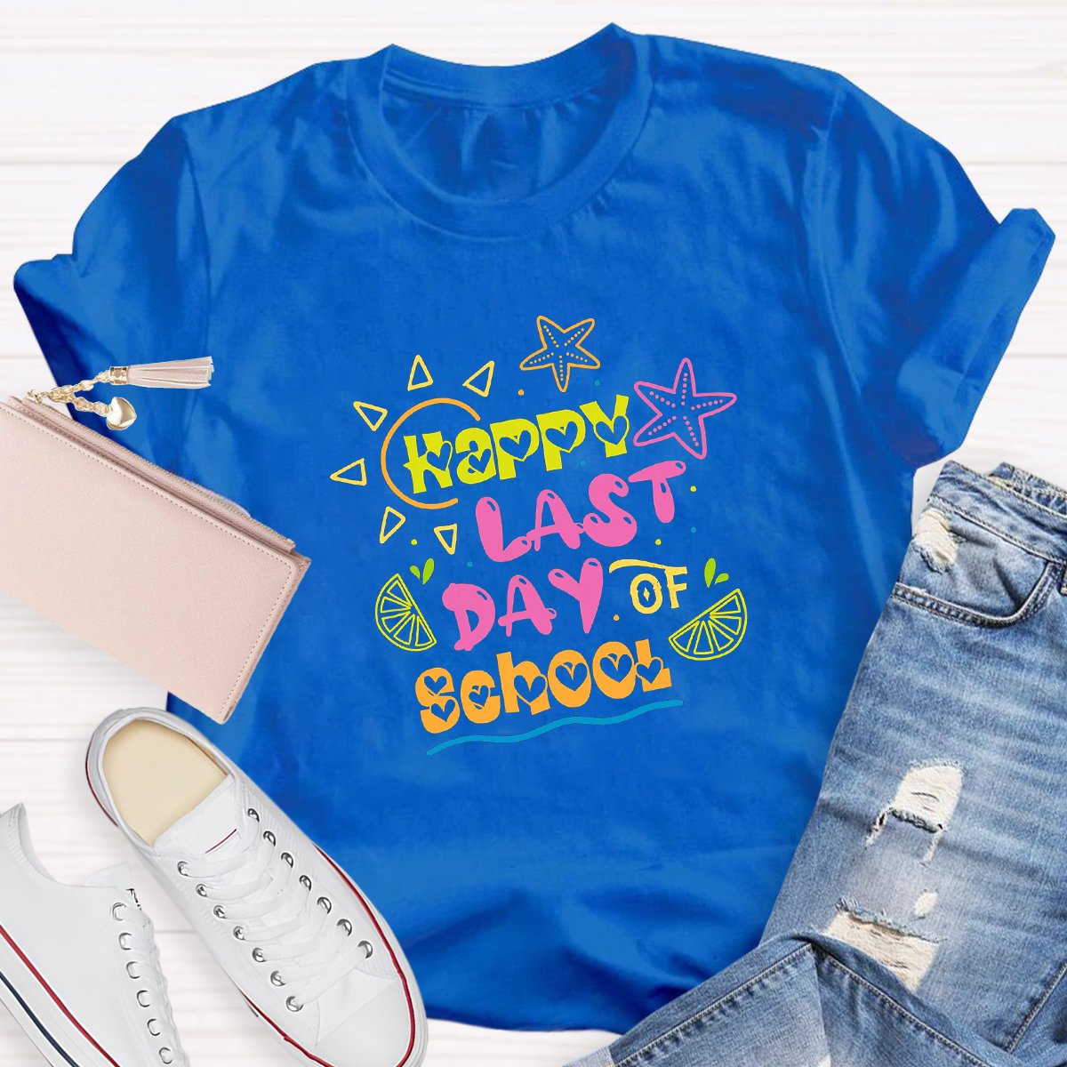 Happy Last Day Of School Teacher Shirt