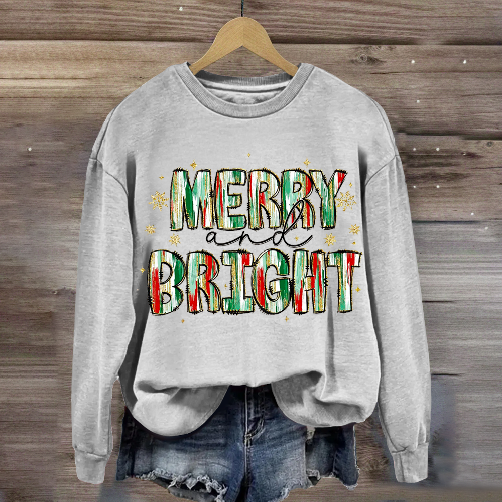 Merry And Bright Christmas Sweatshirt