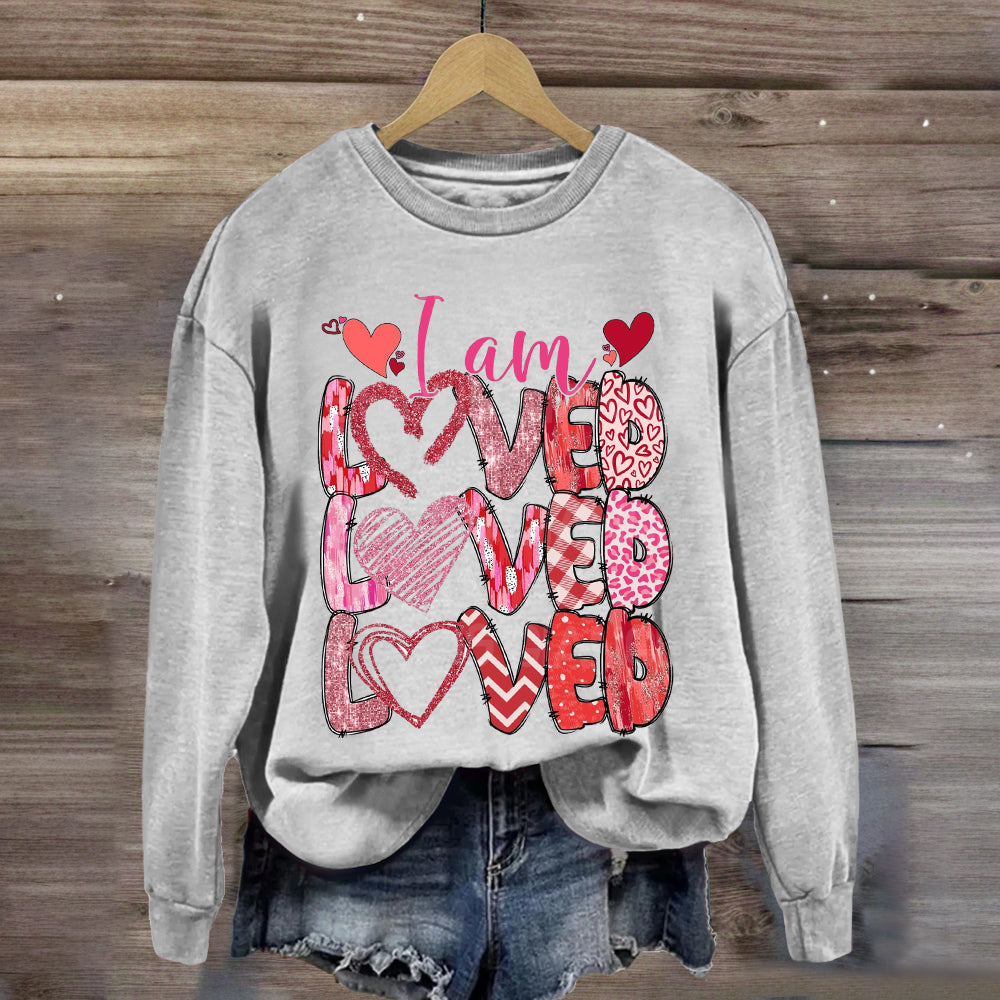 I am Loved Pink Heart Sweatshirt