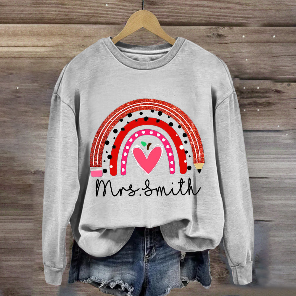 Personalized Name Rainbow Pencil Heart-Shaped Apple Teacher Sweatshirt