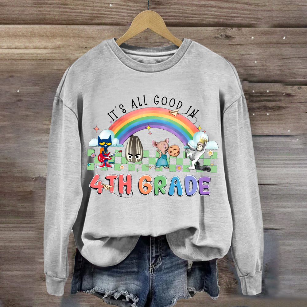 Personalized Grade It's All Good In 4th Teacher Sweatshirt