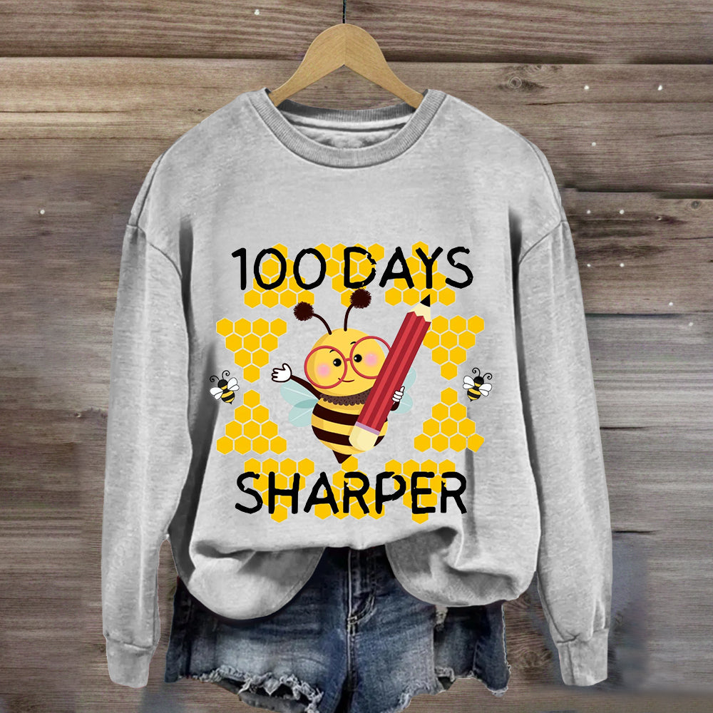 100 Days Sharper Funny Bee Sweatshirt