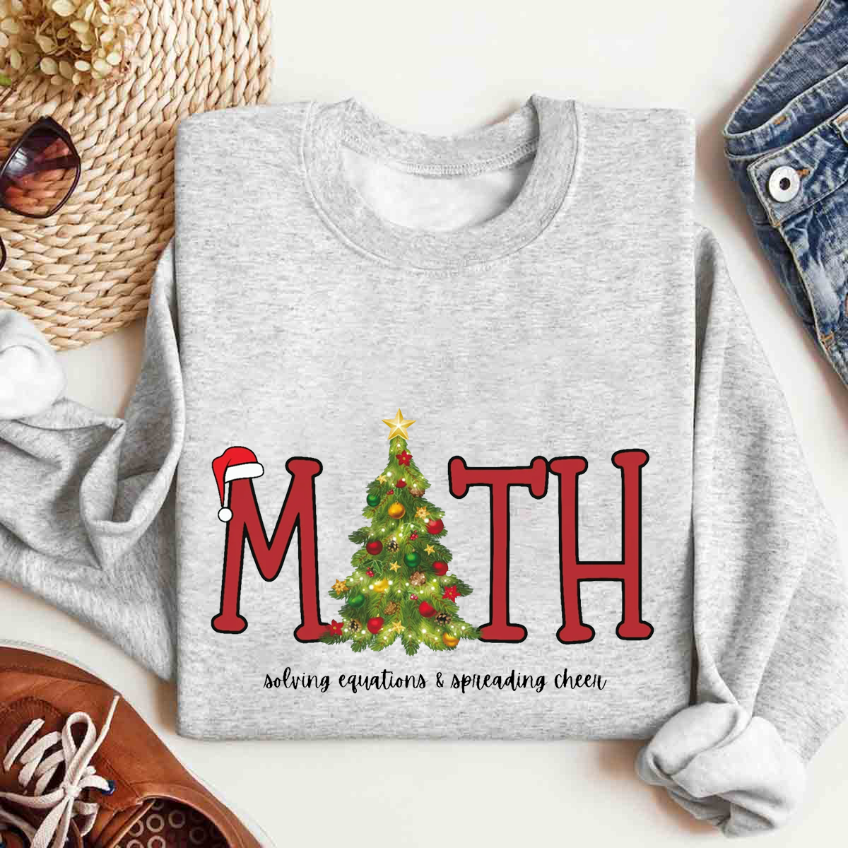 Math Christmas Solving Equations & Spreading Cheer Sweatshirt