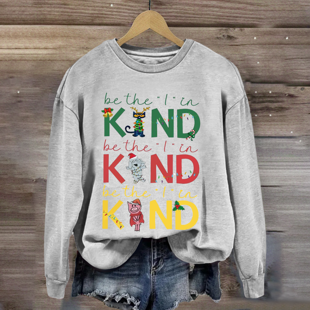 Book Characters Be The I In Kind Choose Kindness Sweatshirt