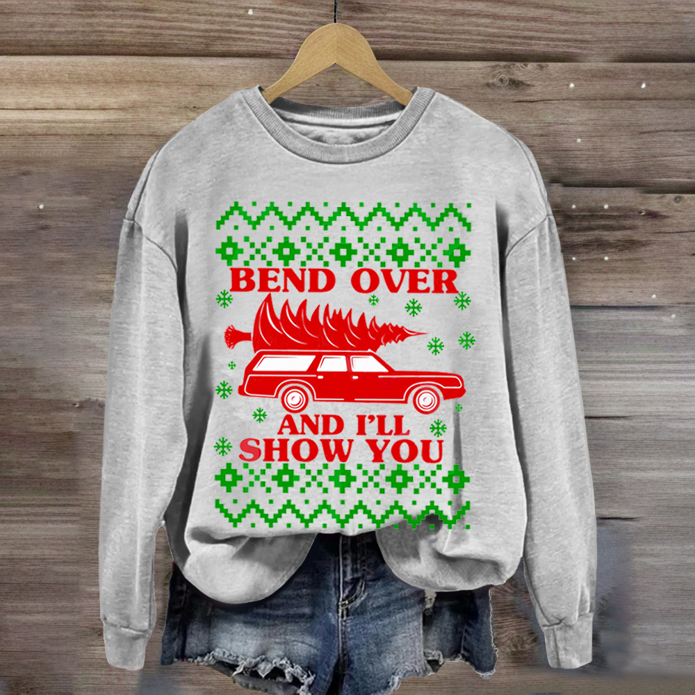 Bend Over And I'll Show You Christmas Red Car Sublimation Sweatshirt