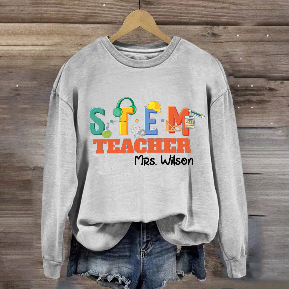 Personalized Name STEM Teacher Pencil Sweatshirt