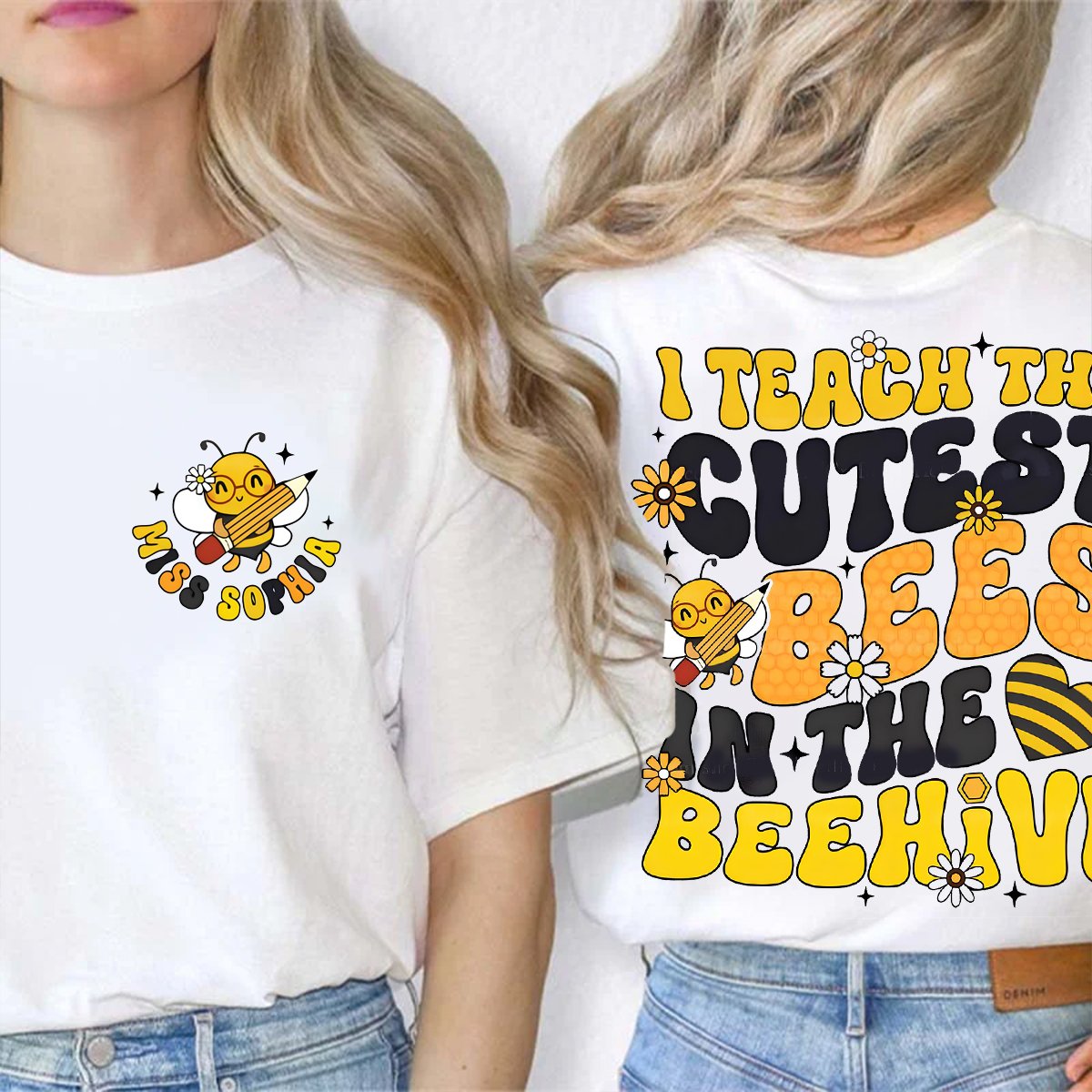 Personalized Name I Teach The Cutest Bees In The Beehive Double Printed T-Shirt