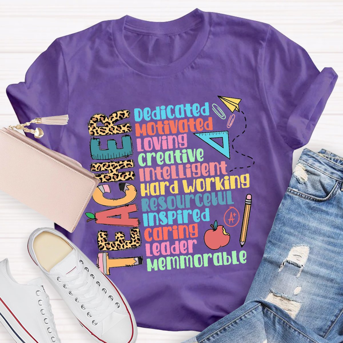 Teacher Dedicated Motivated Loving T-Shirt