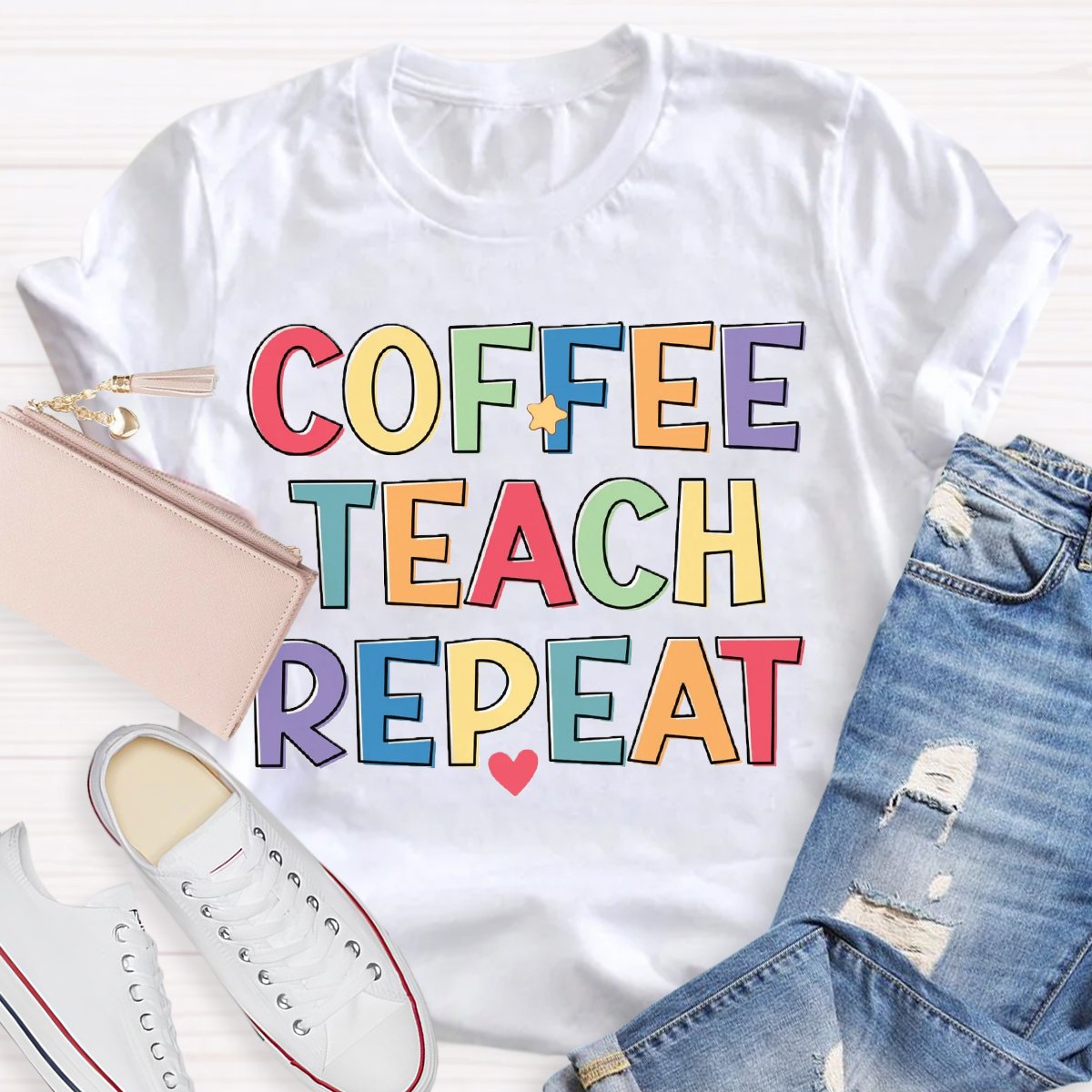 Coffee Teach Repeat Teachers Life T-Shirt