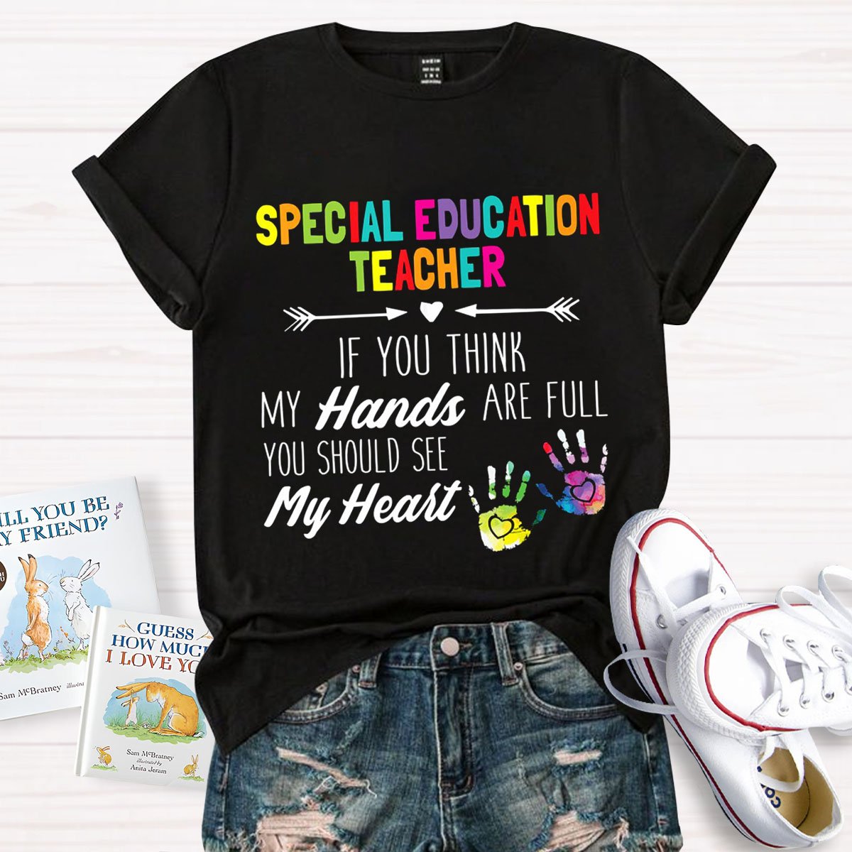 Special Education Teacher You Should See My Hands T-Shirt