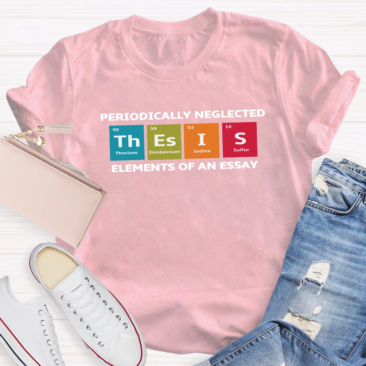 Periodically Neglected Elements of An Essay Teacher Shirt