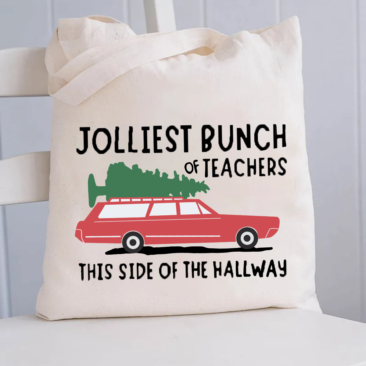 Jolliest Bunch Of Teachers This Side Of The Hallway Canvas Tote Bag