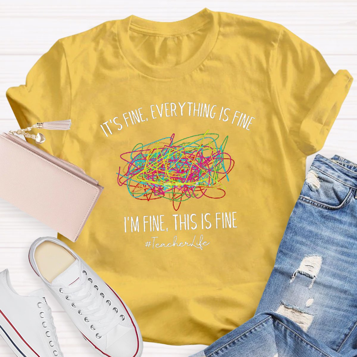 It's Fine, Everything Is Fine Teacher Shirt