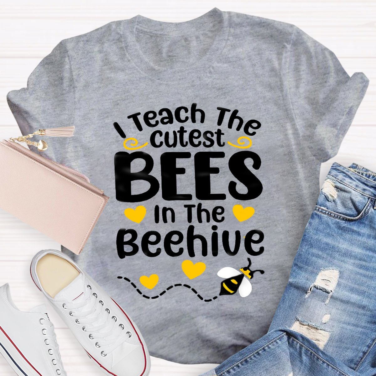 I Teach The Cutest Bees In The Beehive Teacher T-Shirt