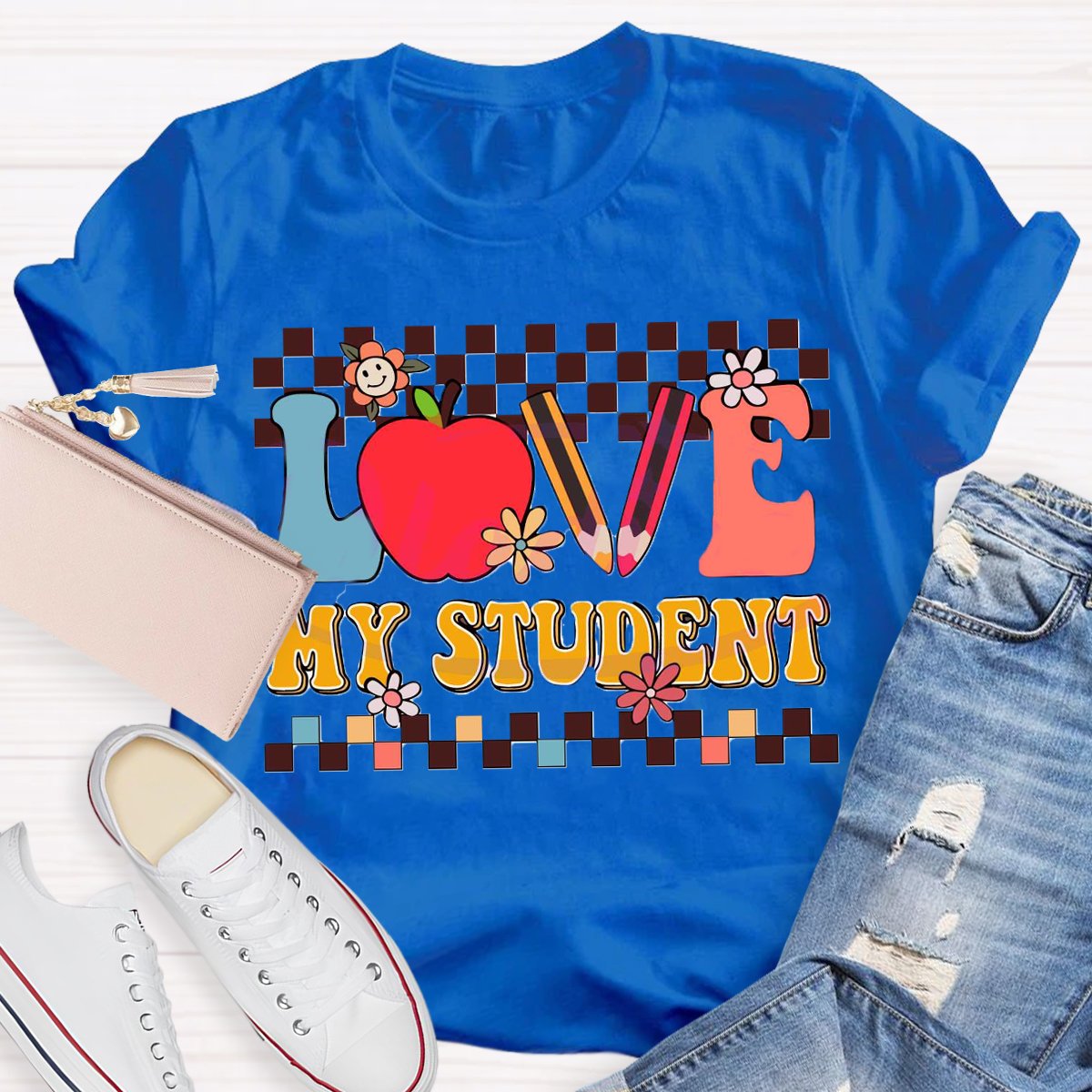 Love My Student Back To School Teacher T-Shirt