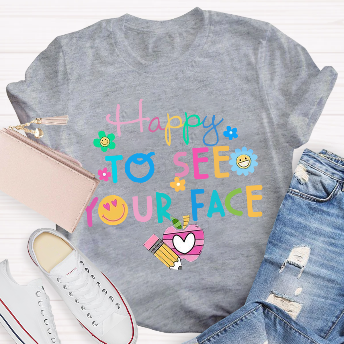 Back To School Happy To See Your Face T-Shirt