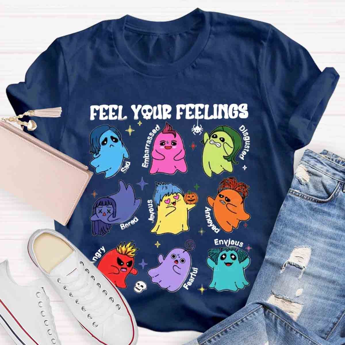 Feel Your Feelings Halloween School Psych Shirt