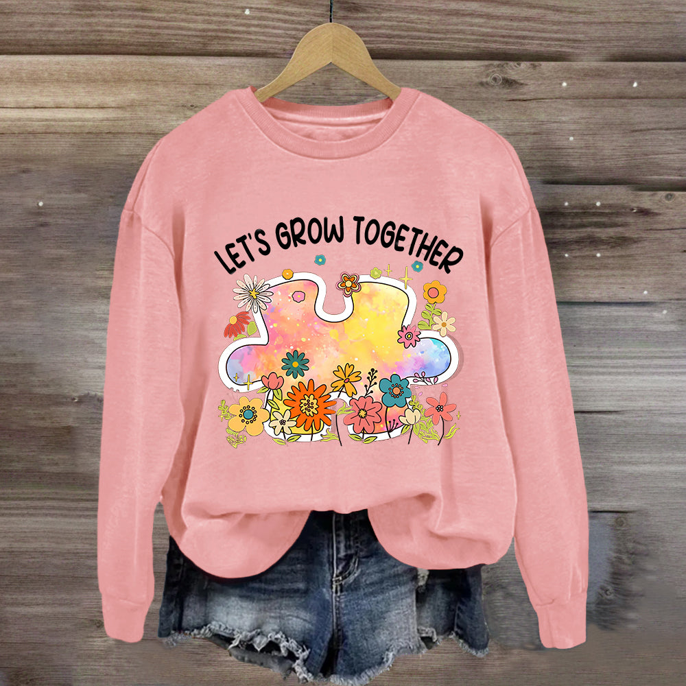 Let's Grow Together Floral Sweatshirt