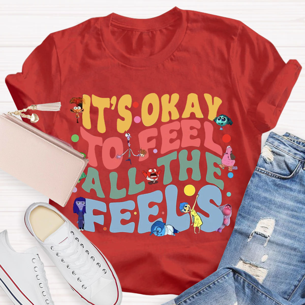 Funny It's Ok To Feel All The Feels Teacher T-Shirt