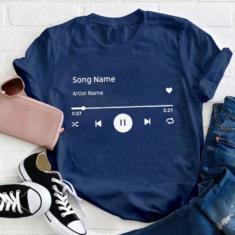 Personalized  Song Name Teacher T-Shirt