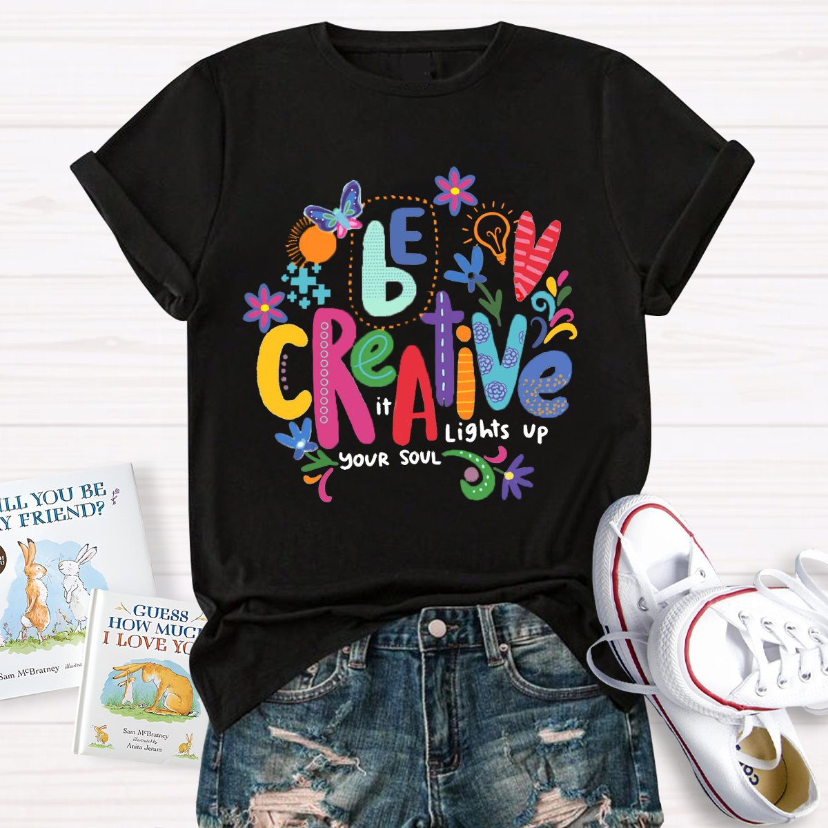 Be Creative Art Print Teachers T-Shirt