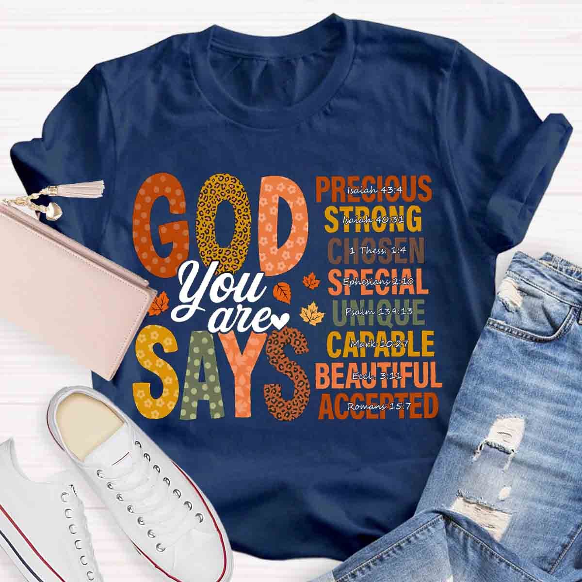 God Says You Are Strong Fall Shirt