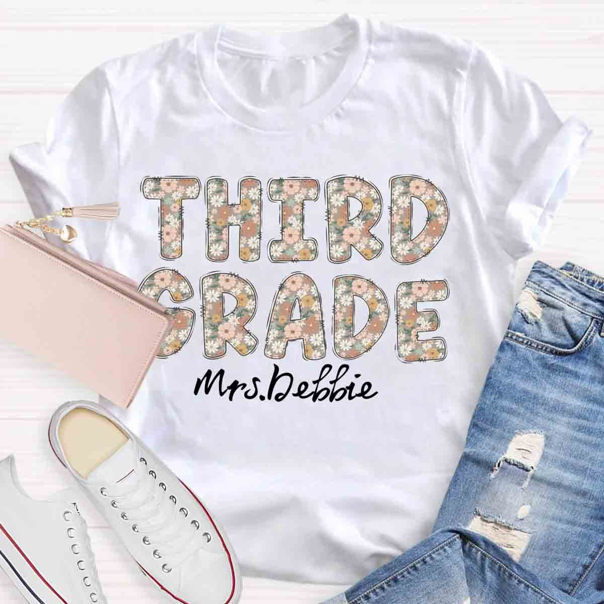 Personalized Grade And Name Floral Third Grade Teacher Shirt