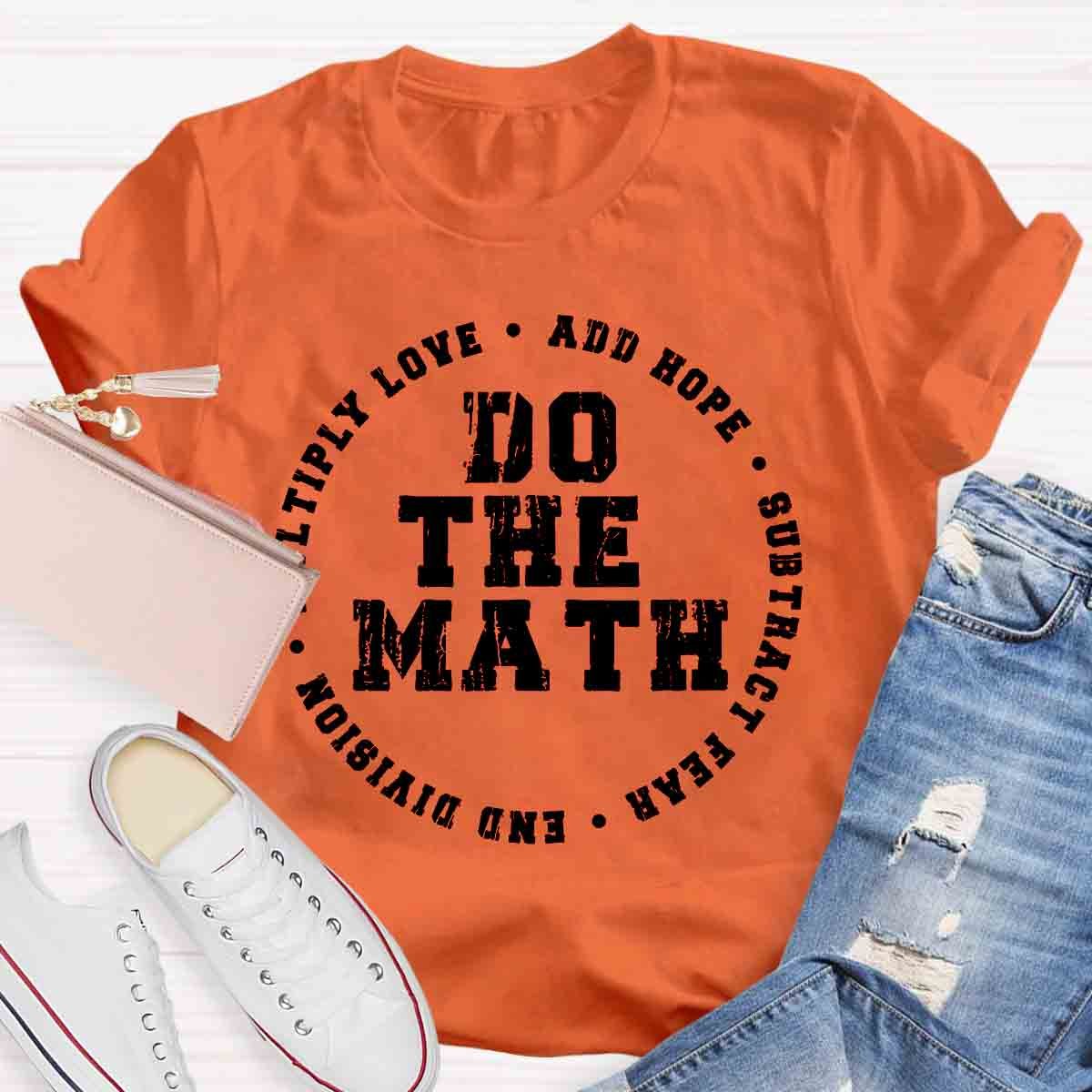 Do The Math Teacher Retro Design T-Shirt