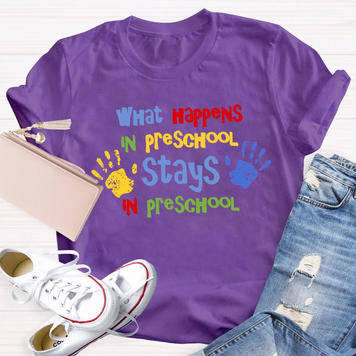 What Happens In Preschool Stays In Preschool Teacher Shirt