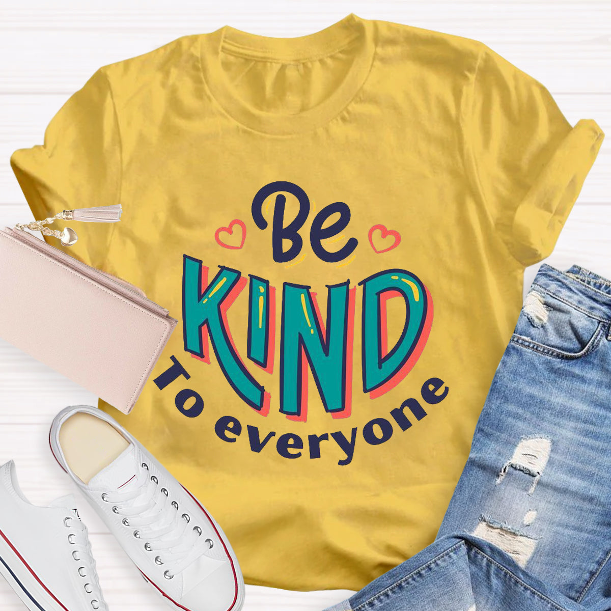 Be Kind To Everyone Teacher T-Shirt