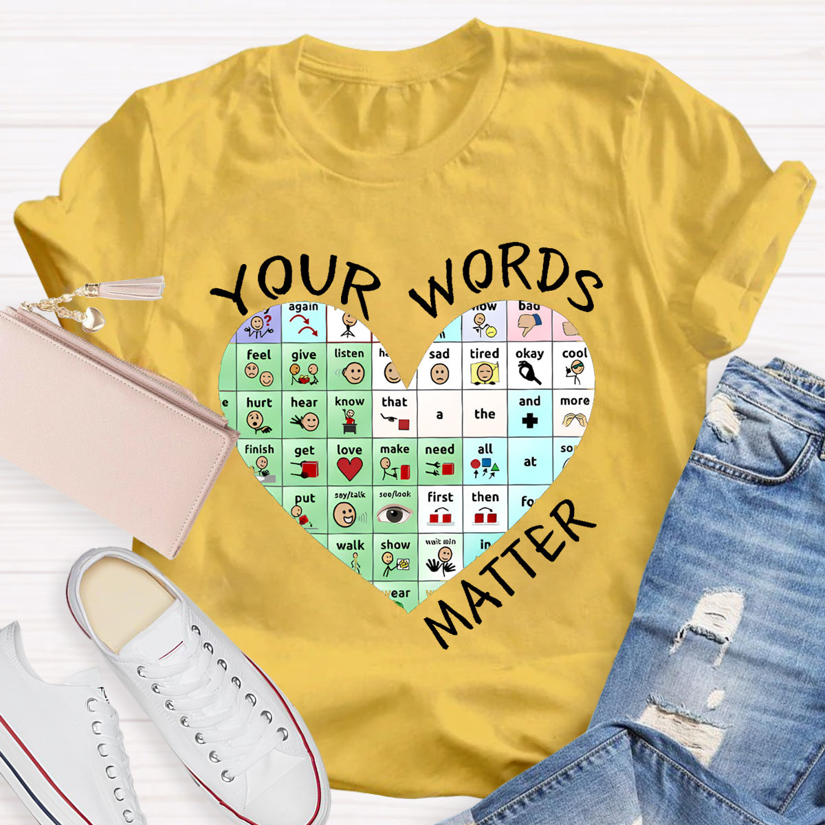 Your Words Do Matter Teacher T-Shirt