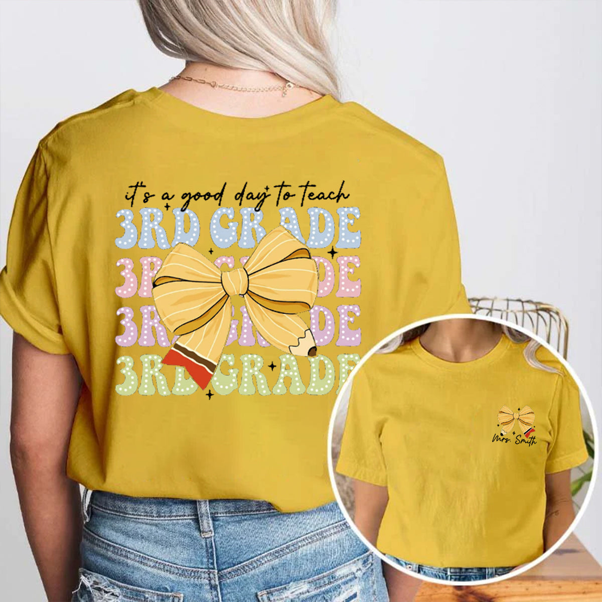 Personalized Name And Grade It's A Good To Teach 3rd Grade Double Printed T-shirt