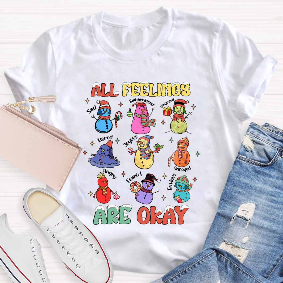 All Feelings Are Okay Snowman Feelings T-Shirt