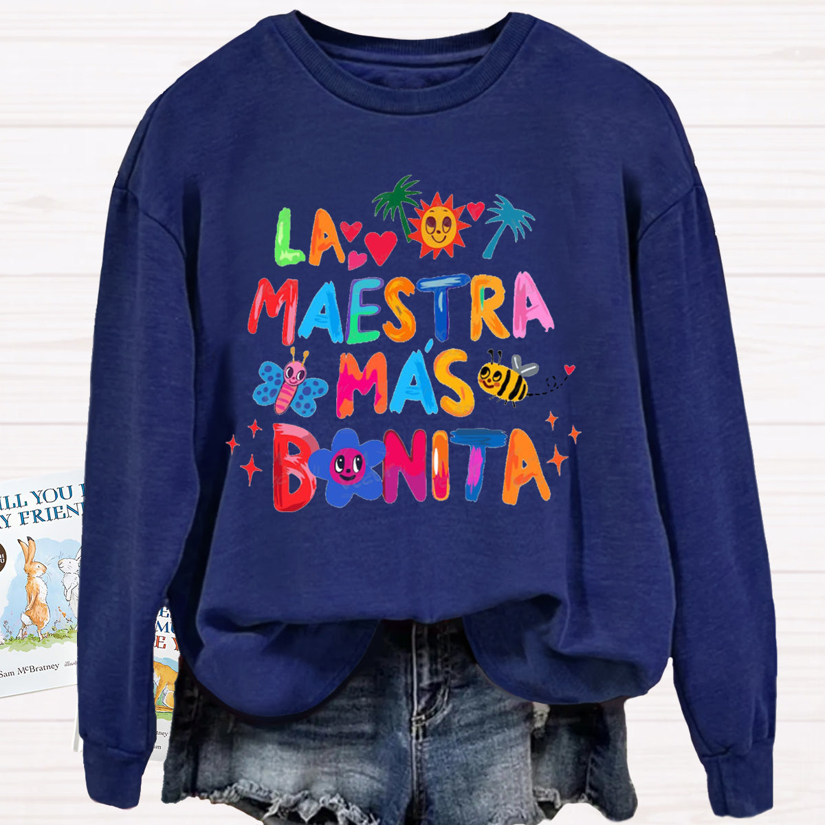 La Maestra mas Bonita Sweatshirt