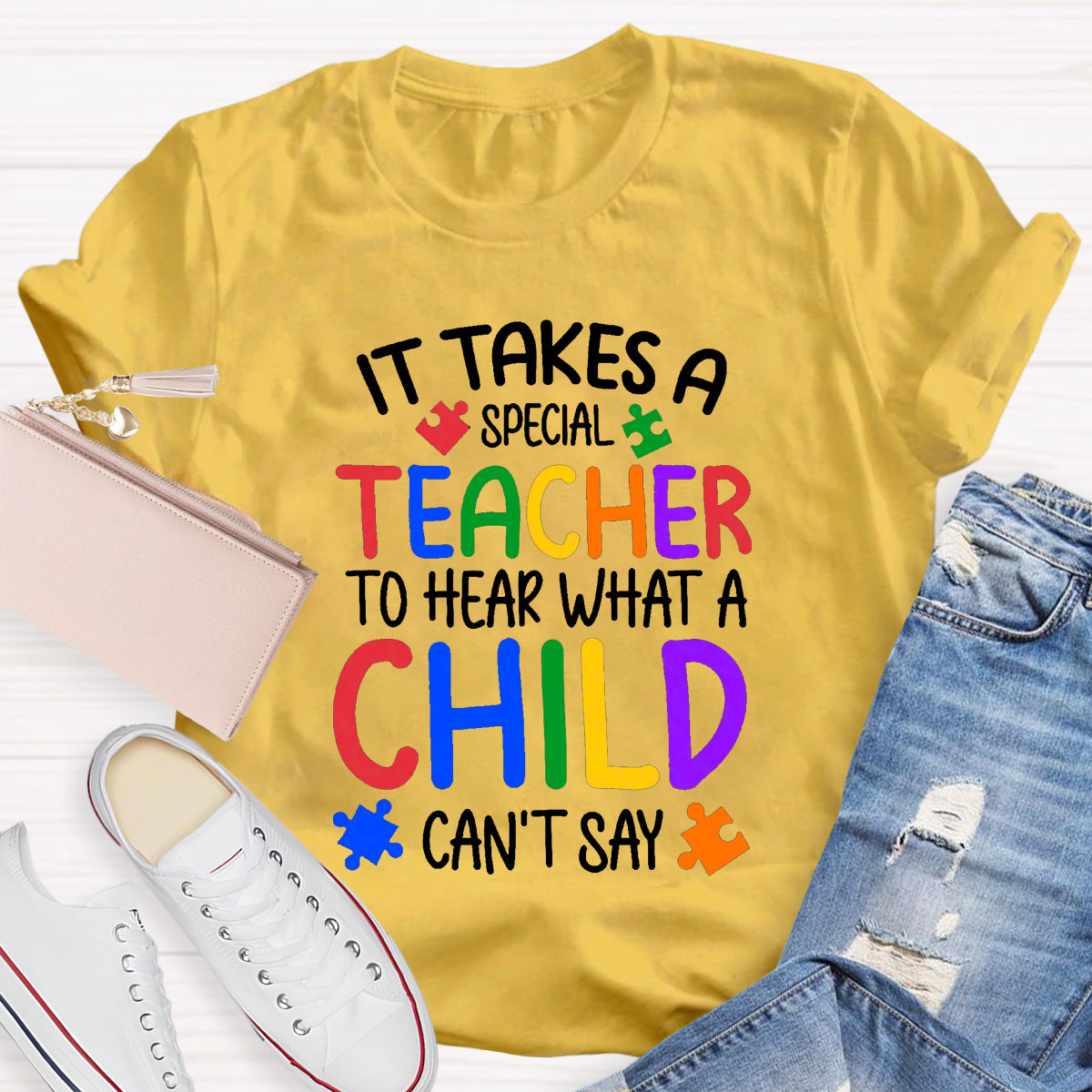 It Takes Special Teacher To Hear What A Child Can't Say T-Shirt