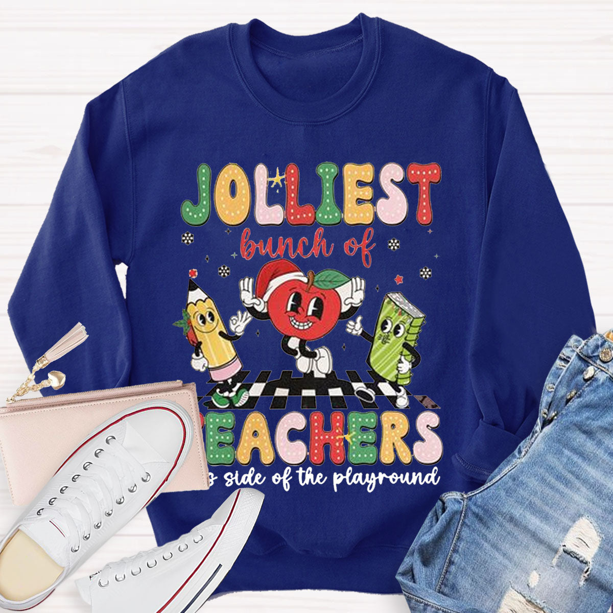 Jolliest Lunch Of Teachers Sweatshirt