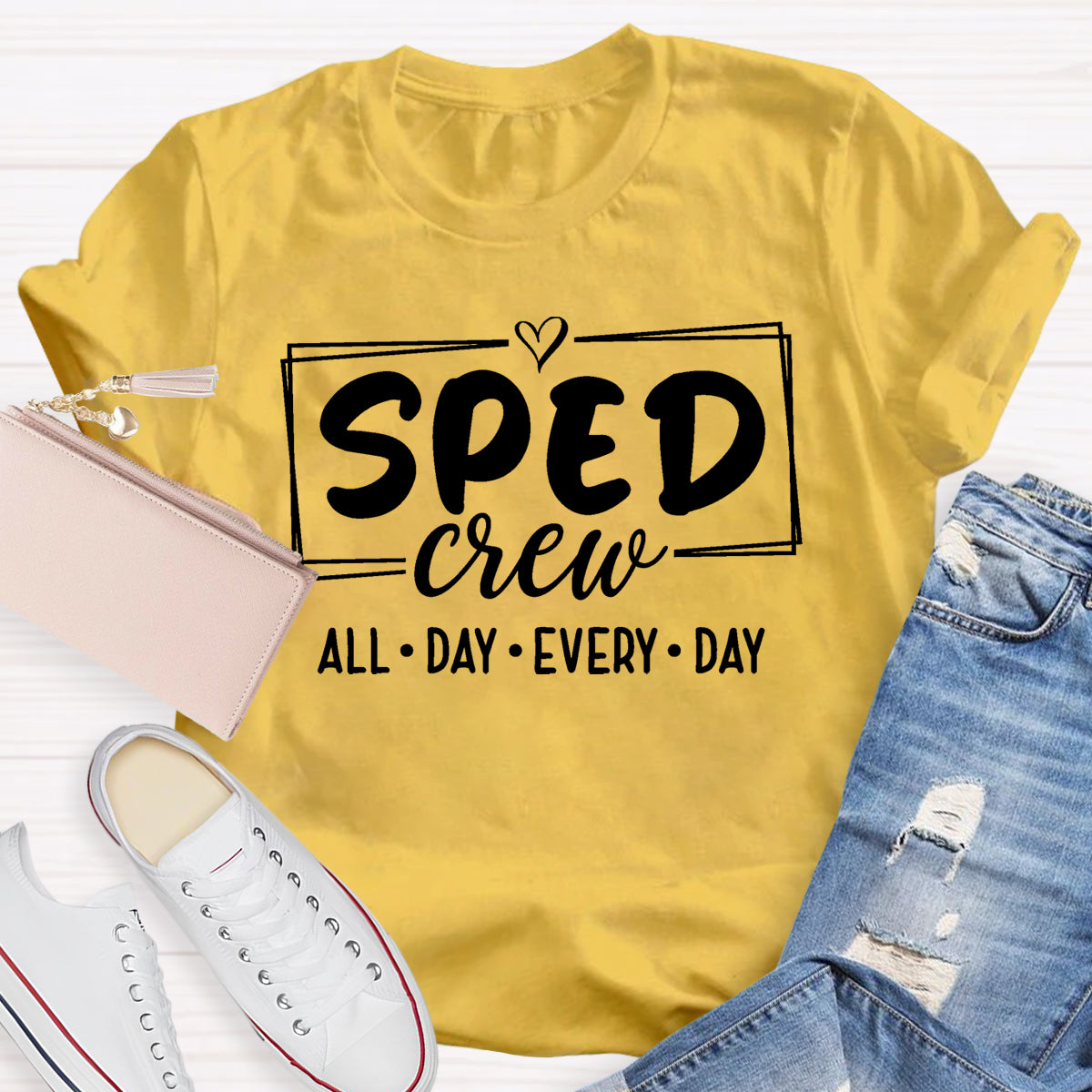 SPED Crew All Day Every Day T-Shirt