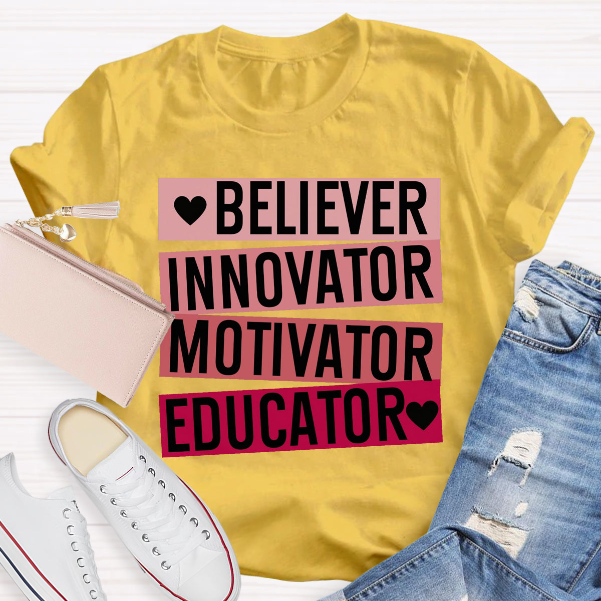 Believer Motivator Innovator Educator Motivational Quotes T-Shirt