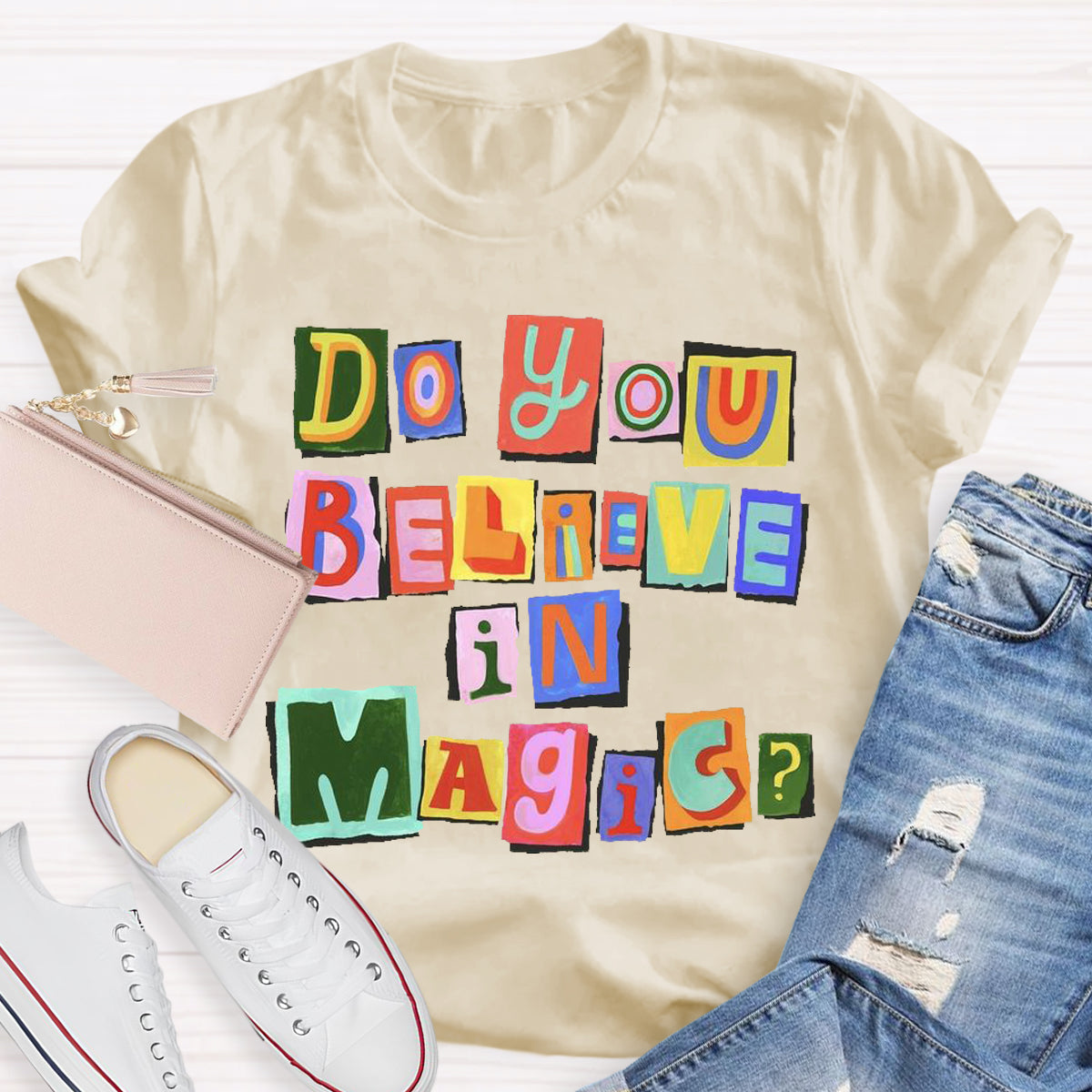 Do You Believe In Magic Teacher T-Shirt