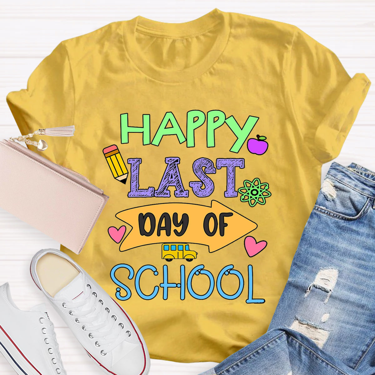 Happy Last Day Of School Teacher T-Shirt