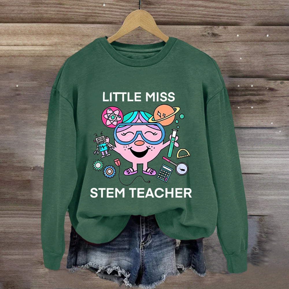 Little Miss Stem Teacher Sweatshirt