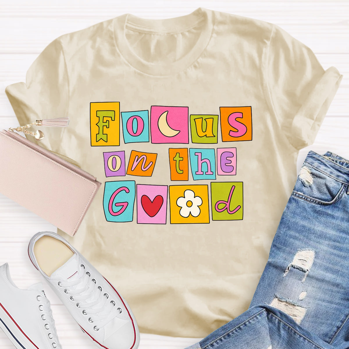 Focus On The Good T-Shirt