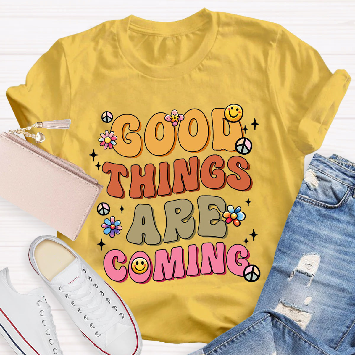 Good Things Are Coming T-Shirt