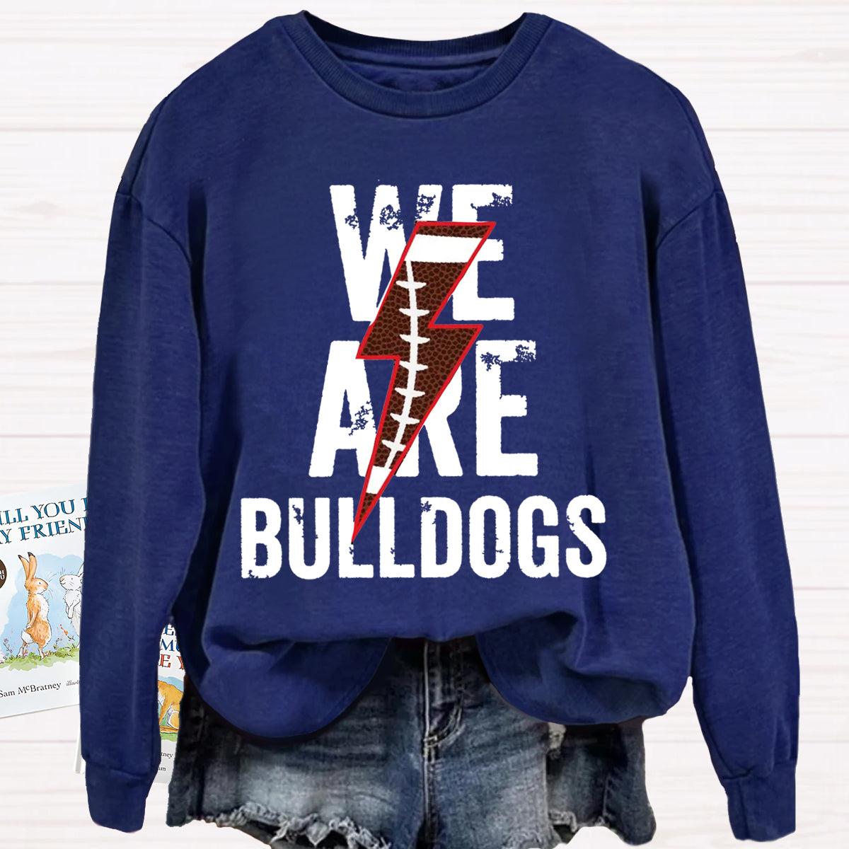 We Are Bulldogs Game Day Sweatshirt