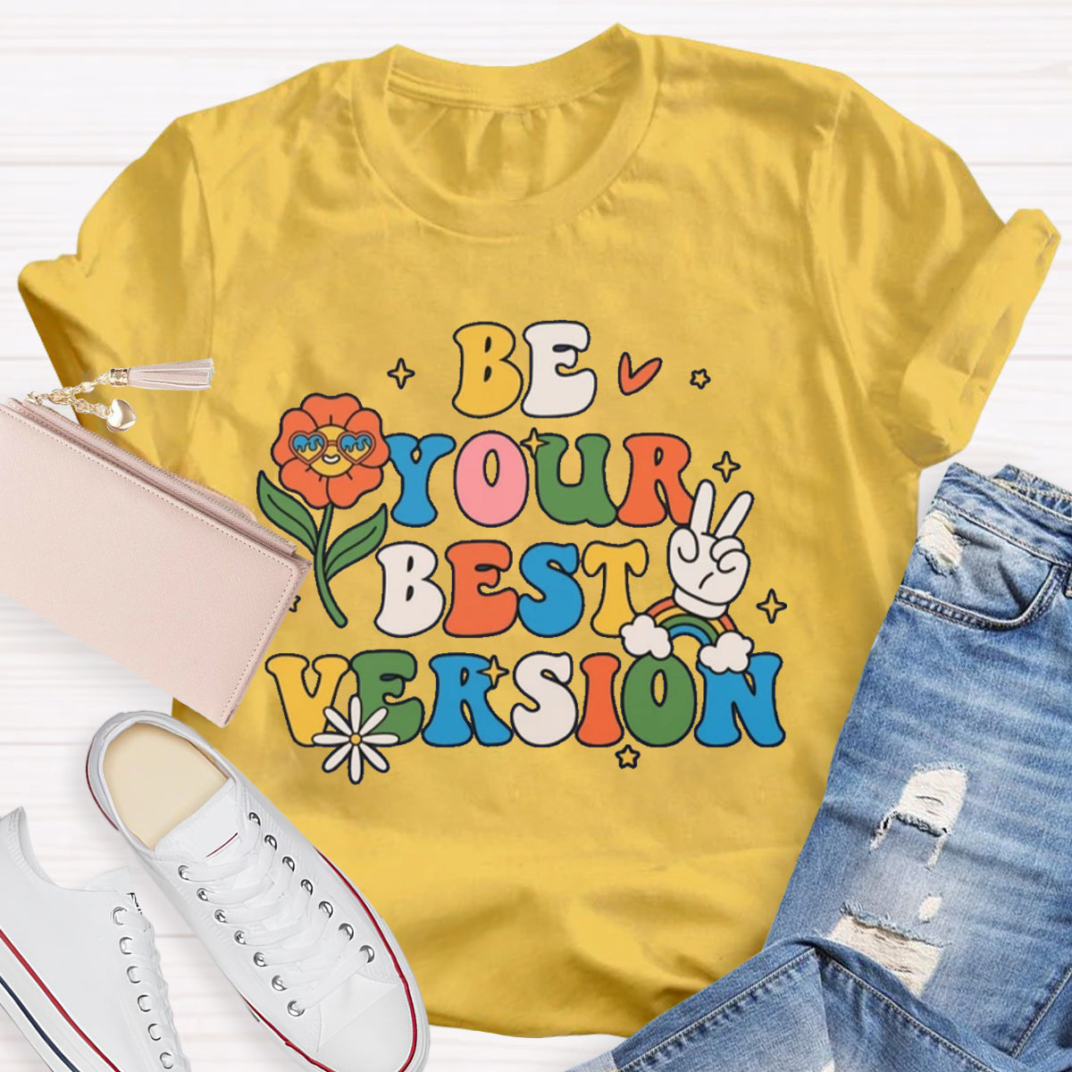 Be Your Best Version T-Shirt