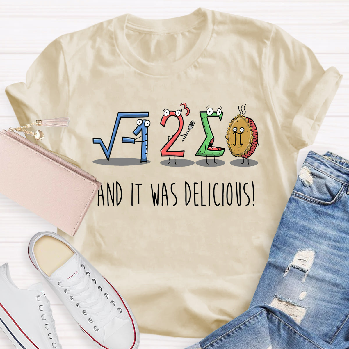 And I'm Delicious Pi Math Teacher T-Shirt