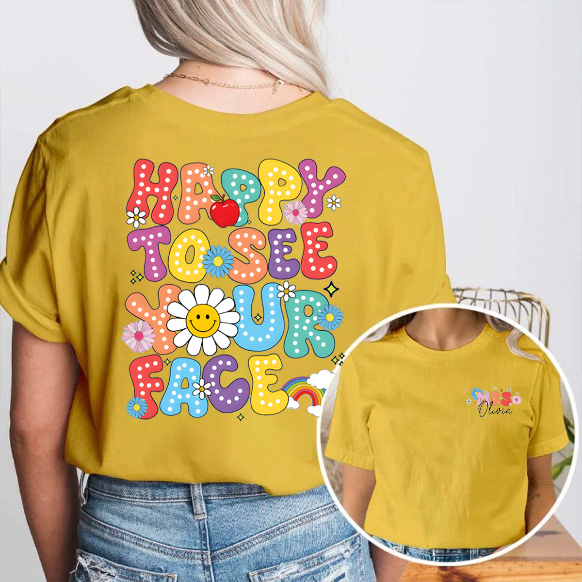 Personalized Name Happy To See Your Face Back To School Double Printed T-shirt