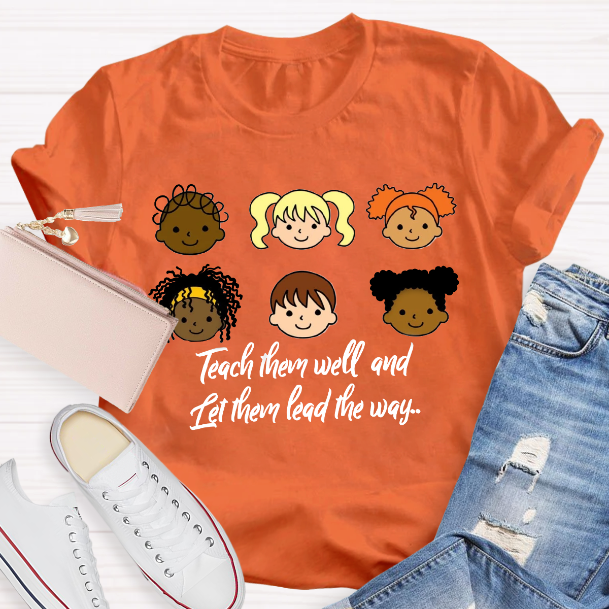 Teacher Them Well And Let Them Lead The Way T-Shirt