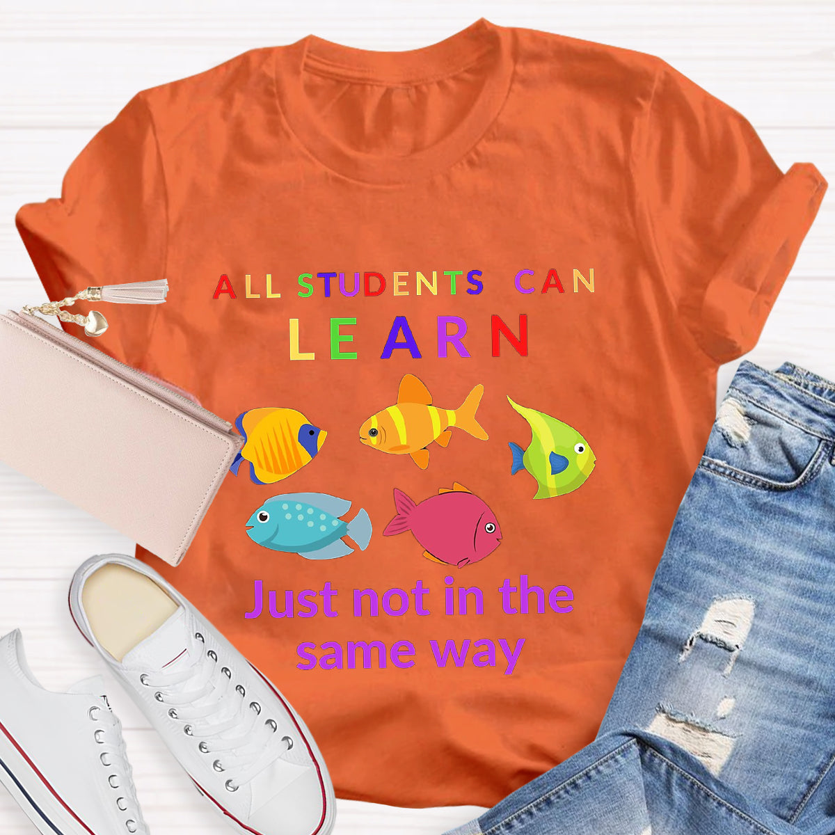 All Students Can Learn Just Not In The Same Way T-Shirt