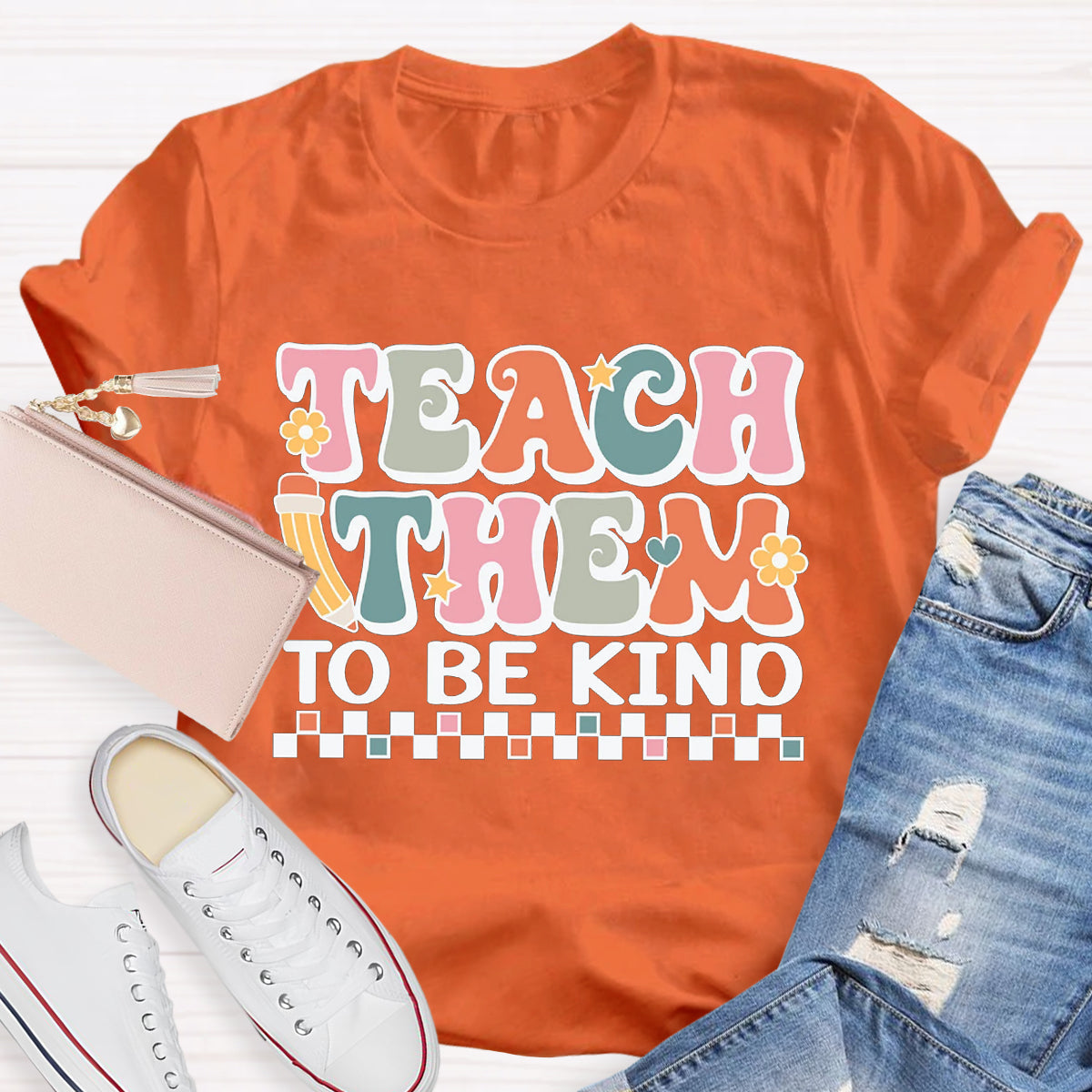 Teach Them To Be Kind Teacher T-Shirt